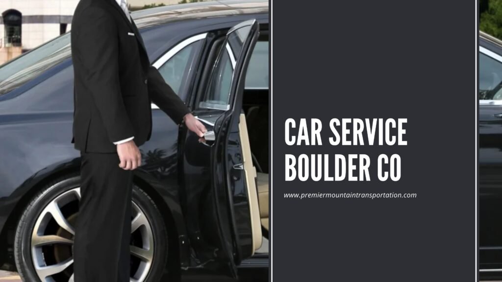 car service in Boulder, CO