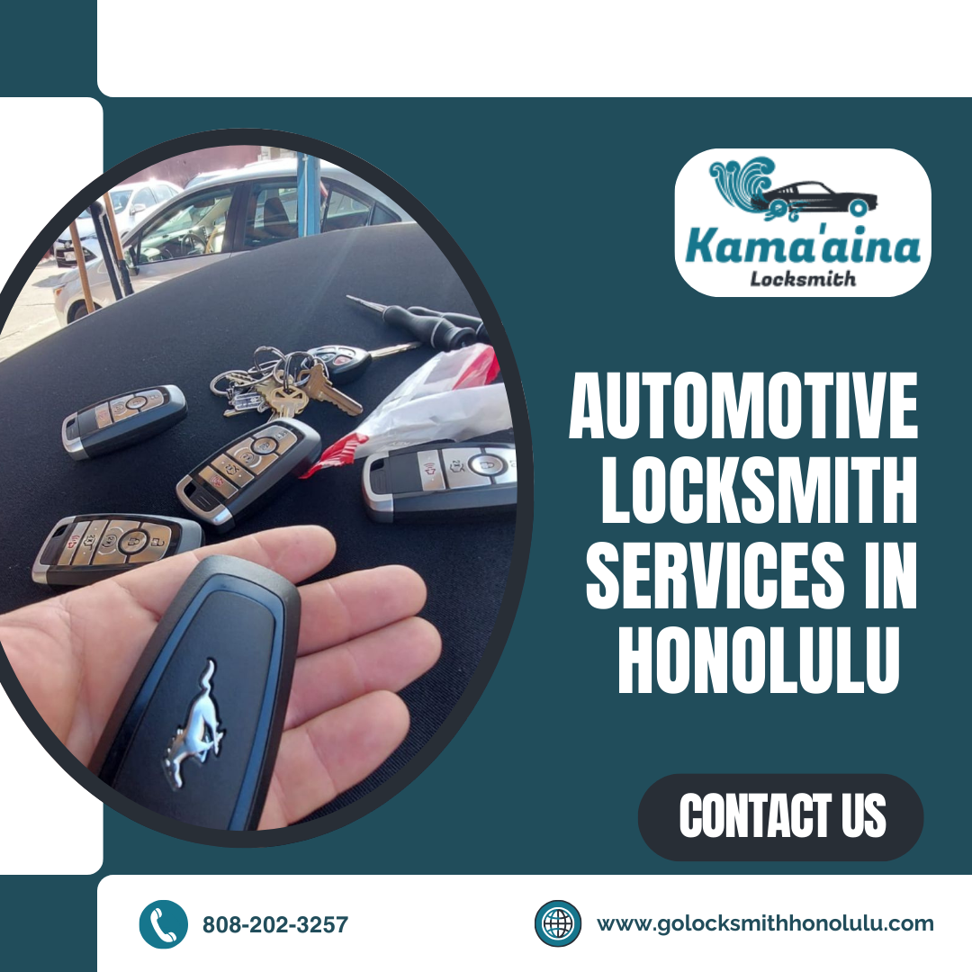 Automotive Key Locksmith in Honolulu