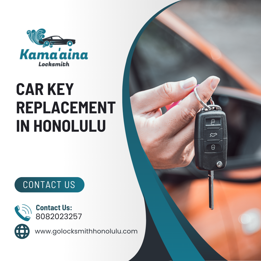 Car Key Replacement in Honolulu